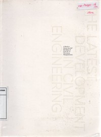 Image of The Latest Development in Civil Engineering: A Book to Honor the 80th Birthday of Prof. Dr. Ir. Wiratman Wangsadinata