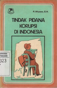 Image of Tindak Pidana Korupsi Di Indonesia 3